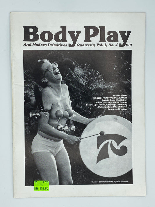 Body Play and Modern Primitives Quarterly Vol.1 No.4. ISSUE #4