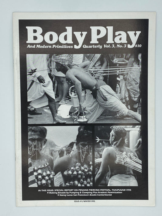 Body Play and Modern Primitives Quarterly Vol.3 No.3 ISSUE #11