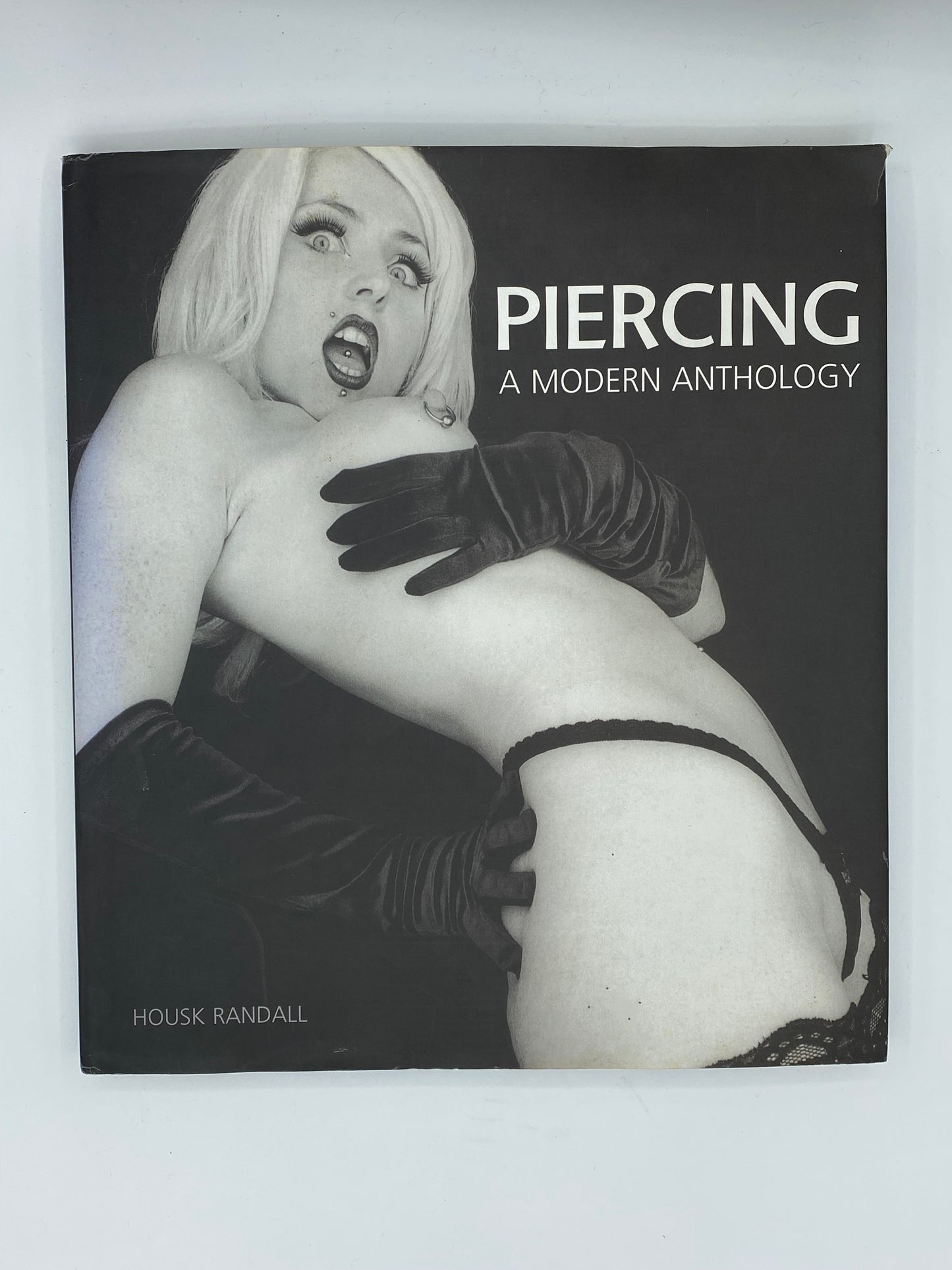 Piercing - A Modern Anthology