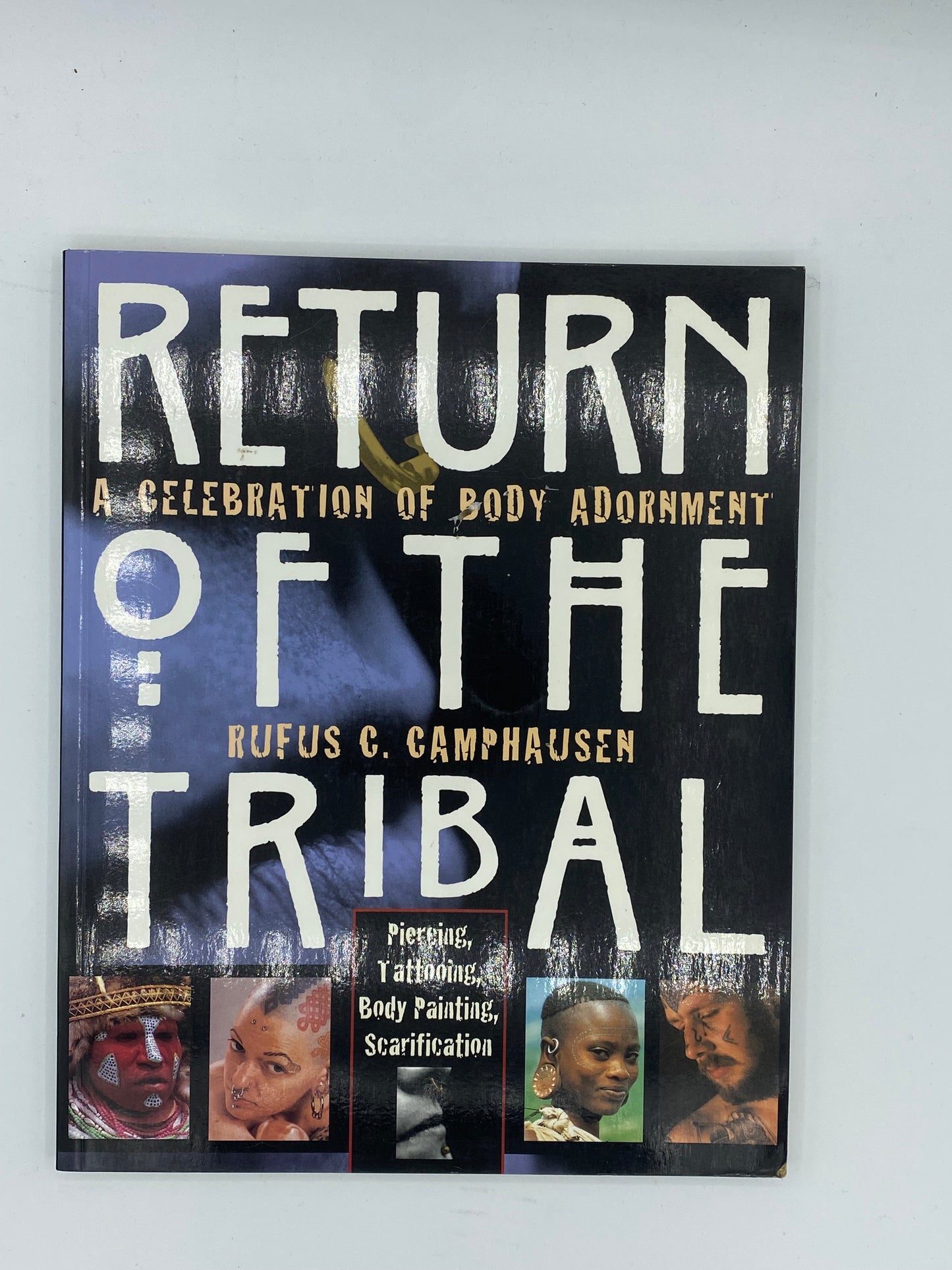 Return of the Tribal - A Celebration of Body adornment