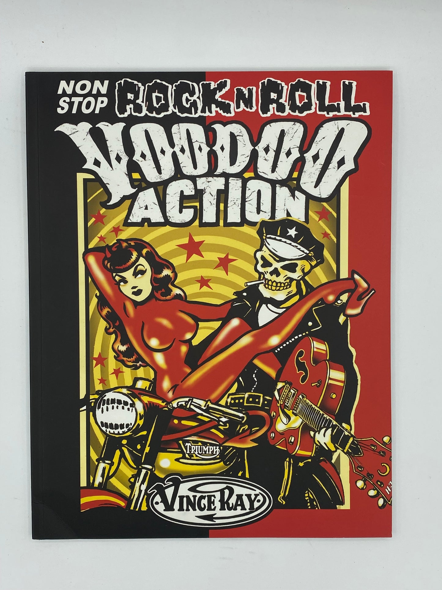 VINCE RAY - Non Stop Rock N Roll Voodoo Action - 2005